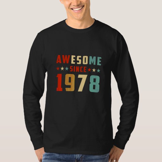 1978年生まれのすごいお誕生日 Tシャツ (正面)