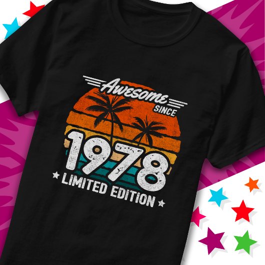 1978年生まれ1978年以来の限定版レトロ素晴らし Tシャツ