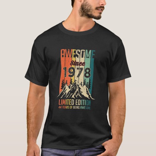 1978年限定エディ素晴らしティ以来44の誕生日ギフト Tシャツ (正面)