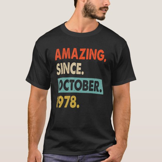 1978年10月44誕生日44年からの驚き Tシャツ (正面)