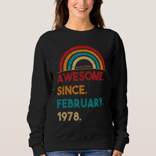 1978年2月45日素晴らし誕生から45歳 スウェットシャツ (正面)