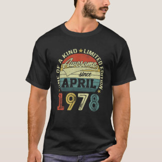 1978年4月よ素晴らしり44歳の贈り物 Tシャツ