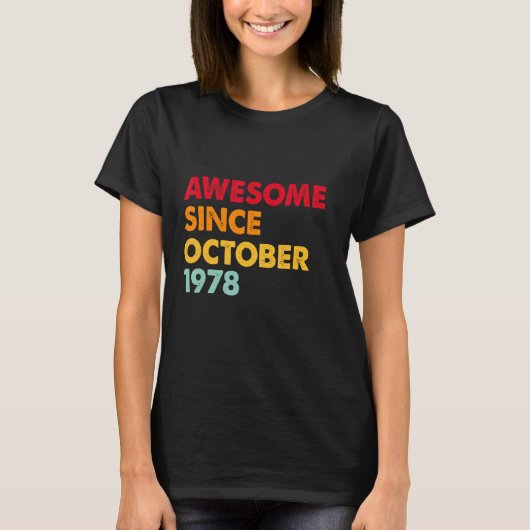 1978素晴らし年10月44誕生日44年 Tシャツ (正面)