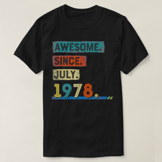 1978素晴らし年7月以来43誕生日男性  Tシャツ (デザイン正面)