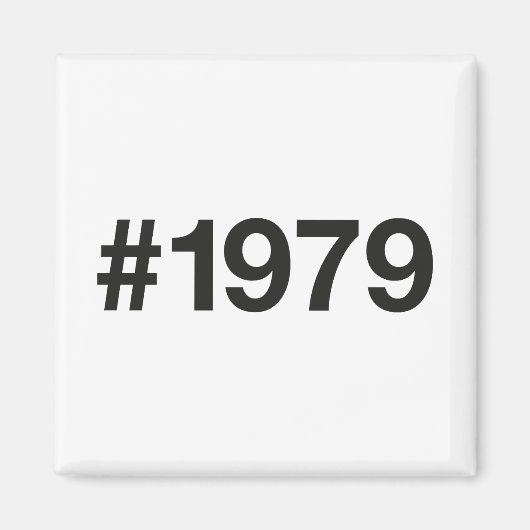 1979ハッシュタグ46誕生日記念日 マグネット (正面)