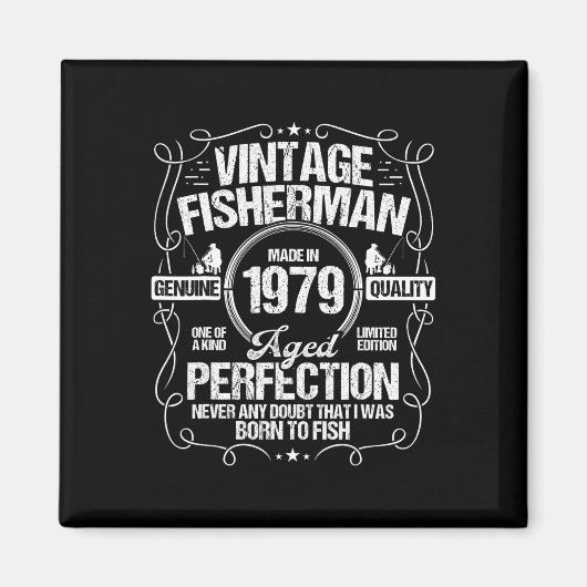 1979年生まれの釣り好きのための誕生日 マグネット (正面)