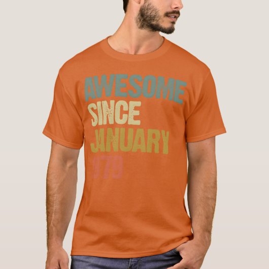 1979年1月以来グルーヴィーでレトロな素晴らしさ Tシャツ (正面)