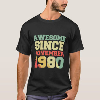1980年素晴らし11月以来40歳の誕生日レトロフー Tシャツ