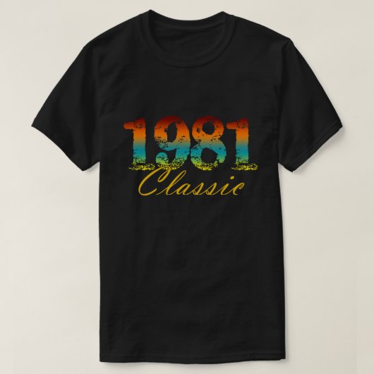 1981クラシック年Tee 生まれ 1981年誕生日贈与 Tシャツ (デザイン正面)