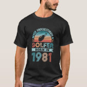 1981年生まれゴルファー、40歳誕生日ギフトパパ Tシャツ (正面)