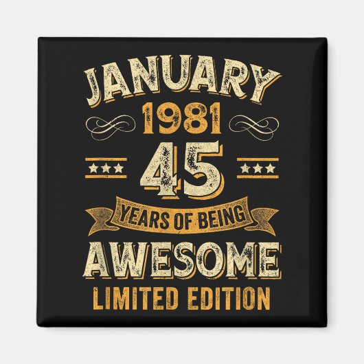 1981年1月生まれのヴィンテージ風45歳の誕生日 マグネット (正面)