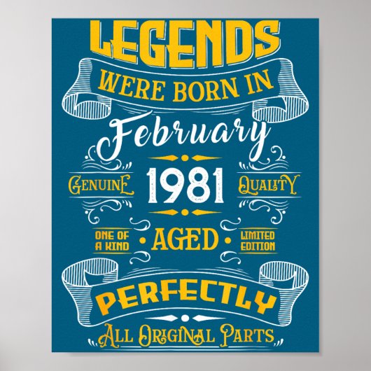 1981年2月生まれのレジェンド 45歳の誕生日をお祝いするTシャツ ポスター (正面)