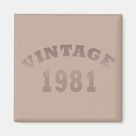 1981生まれ年のヴィンテージ マグネット (正面)