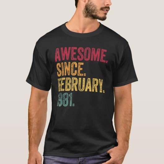 1981素晴らし年2月42日誕生日42年 Tシャツ (正面)