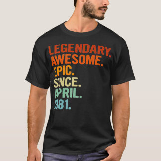 1981素晴らし年4月40日からおもしろい伝説的な叙事詩 Tシャツ