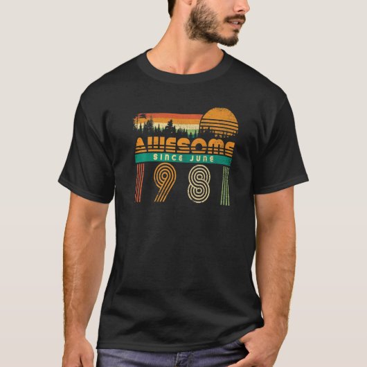 1981素晴らし年6月以来誕生日女子男性へVi Tシャツ (正面)