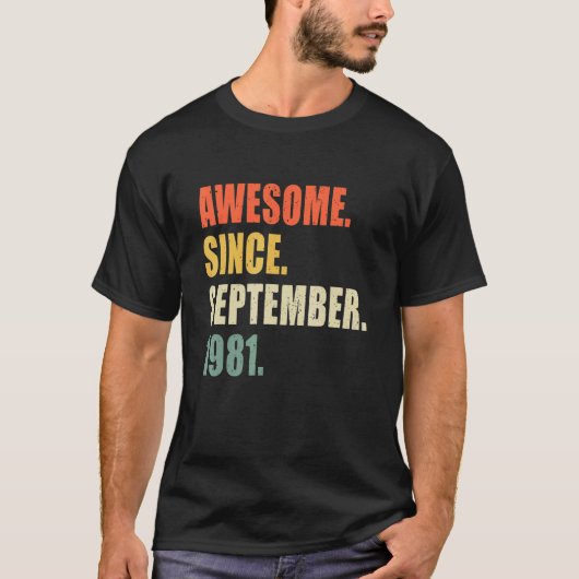 1981素晴らし年9月以来41歳誕生日 Tシャツ (正面)