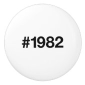 1982ハッシュタグ43誕生日記念日 セラミックノブ (正面)
