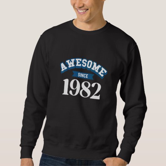 1982年以来の凄さ   スウェットシャツ (正面)