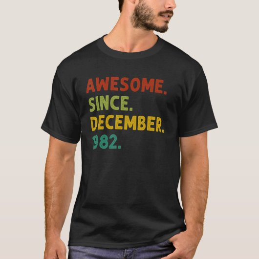1982年12素晴らし月40日から40歳 Tシャツ (正面)