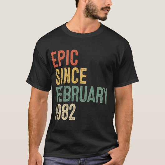 1982年2月から40歳の誕生日の叙事詩 Tシャツ (正面)