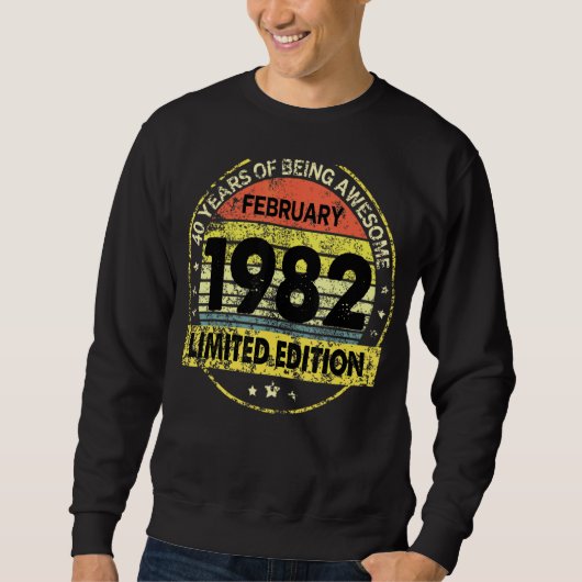 1982年2月40日誕生日40歳 スウェットシャツ (正面)