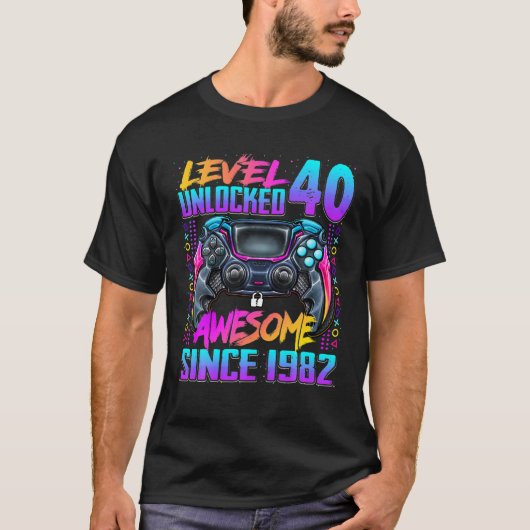 1982年40歳素晴らしの誕生日からレベル40のロック解除 Tシャツ (正面)
