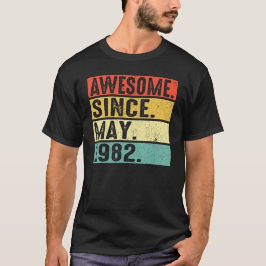 1982年5月から40年すごい 40歳の誕生日 Tシャツ (正面)