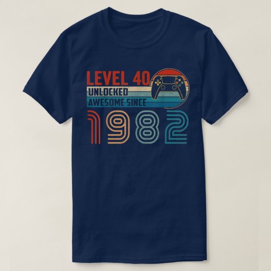 1982素晴らし年以来レベル40のアンロックされたビデオゲーマーB Tシャツ (デザイン正面)