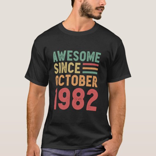 1982素晴らし年10月以来50番目の誕生日ギフト Tシャツ (正面)