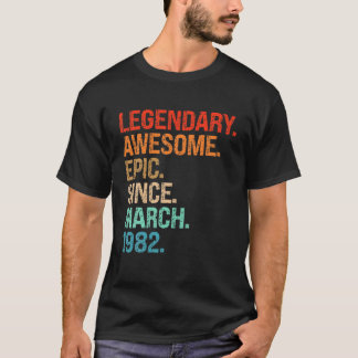 1982素晴らし年3月40日誕生以来の伝説的エピック Tシャツ