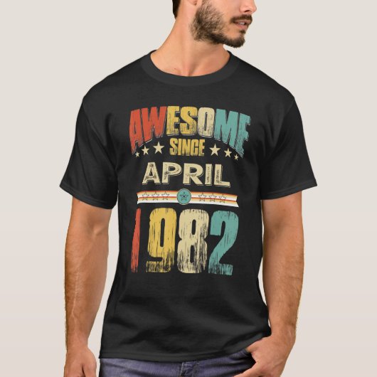 1982素晴らし年4月40歳の誕生日から40歳 Tシャツ (正面)