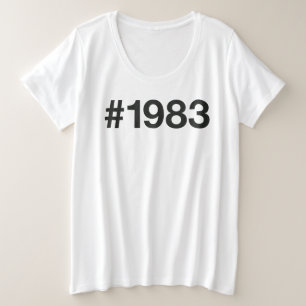 1983ハッシュタグ42誕生日記念日 プラスサイズTシャツ