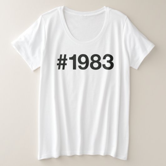 1983ハッシュタグ42誕生日記念日 プラスサイズTシャツ (デザイン正面)