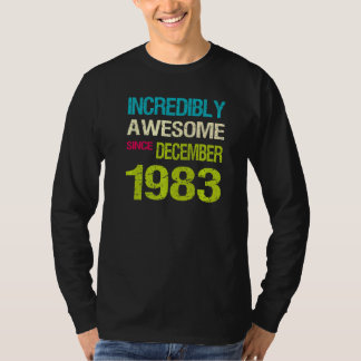 1983年素晴らし12月誕生日以来 Tシャツ