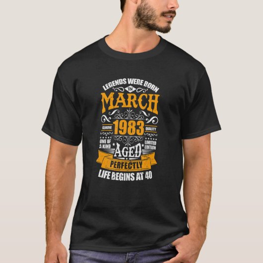 1983年3生まれ月の40歳の誕生日40歳から生きる Tシャツ (正面)