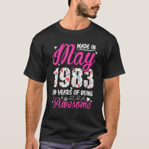 1983年5素晴らし月フローラ以来39誕生日 Tシャツ