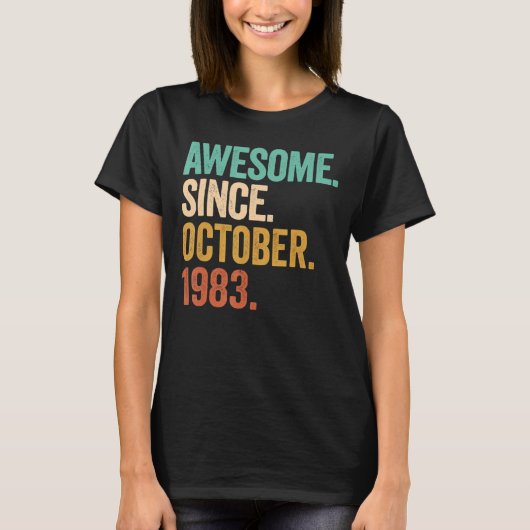 1983素晴らし年10月以来39歳39誕生 Tシャツ (正面)
