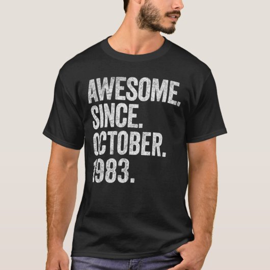 1983素晴らし年10月以来39誕生日39年 Tシャツ (正面)
