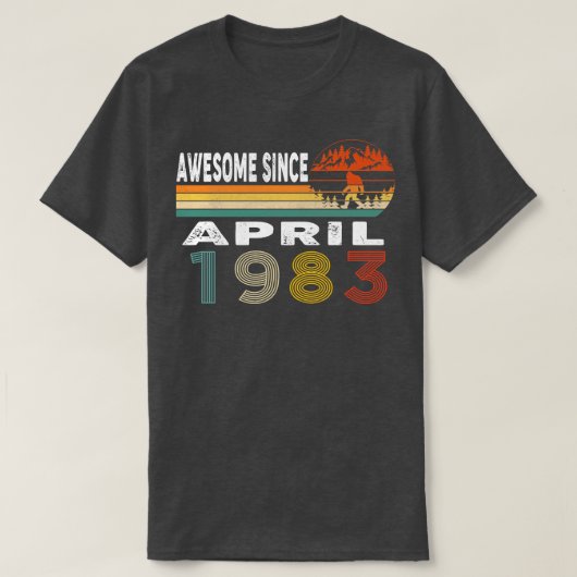 1983素晴らし年4月以来 Tシャツ (デザイン正面)