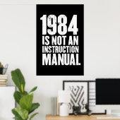 1984は取扱説明書ではない ポスター (ホームオフィス)