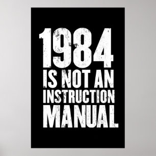 1984は取扱説明書ではない ポスター