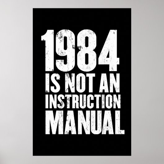 1984は取扱説明書ではない ポスター (正面)