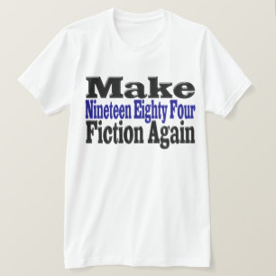 1984年のフィクションを再びTシャツにする Tシャツ