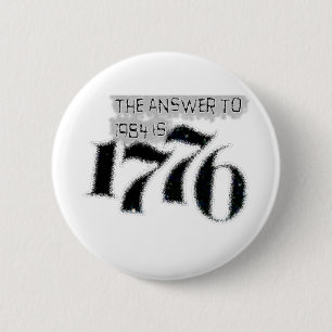 1984年への答えは1776年です 缶バッジ