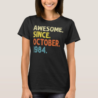 1984年10月38日素晴らし生まれ以来38歳 Tシャツ