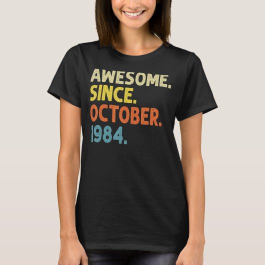 1984年10月38日素晴らし生まれ以来38歳 Tシャツ (正面)