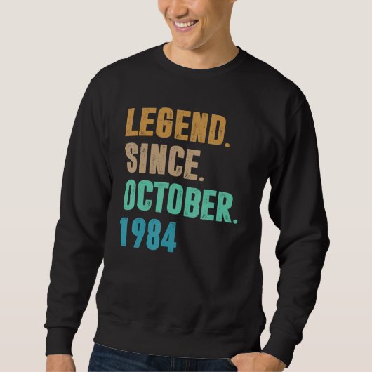 1984年10月38誕生以来38歳の伝説 スウェットシャツ (正面)