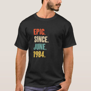 1984年6月以来の叙事詩 – 38歳のギフト38誕生 Tシャツ