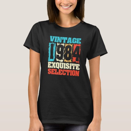 1984生まれ年の誕生日の絶妙な選択 Tシャツ (正面)